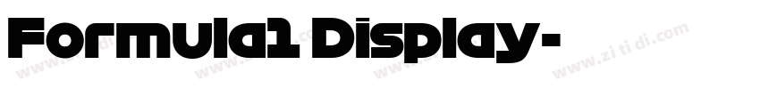 Formula1 Display字体转换 Formula1 Display字体转换
